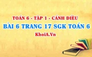Bài 6 trang 17 SGK Toán 6 tập 1 Cánh Diều